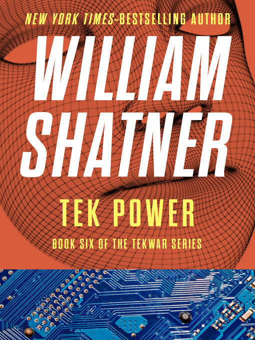 Title details for Tek Power by William Shatner - Available